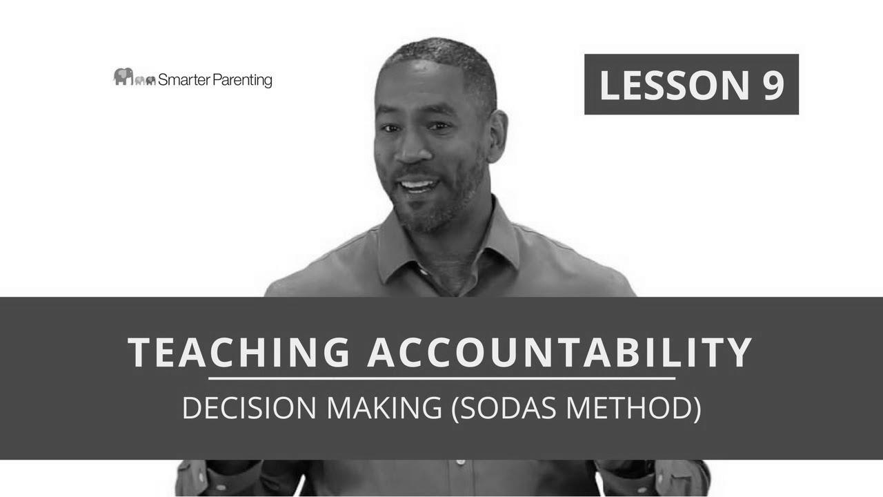 Help youngsters make good selections |  Decision Making ability (SODAS Method)