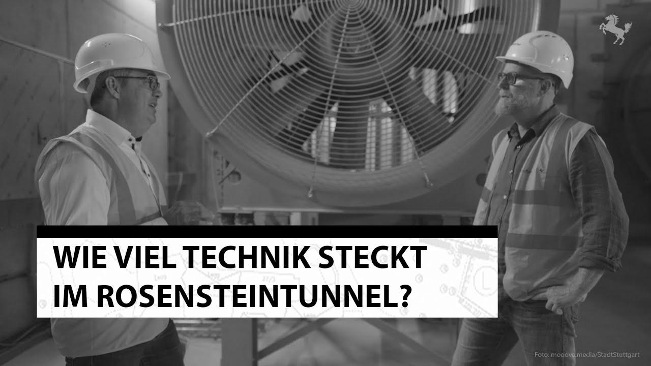 Venture Rosenstein Tunnel Stuttgart – How much know-how is there?  (2/4)